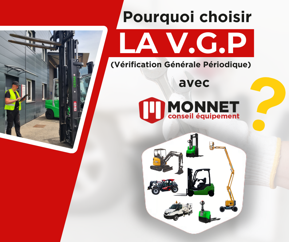 V&eacute;rification G&eacute;n&eacute;rale P&eacute;riodique (VGP) en Is&egrave;re : s&eacute;curisez vos &eacute;quipements avec Monnet Conseil &Eacute;quipement